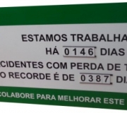 Placa informatíva "Dias sem acidente de trabalho"